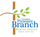 Greater Pleasant Branch Baptist Church